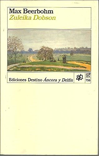 Zuleika dobson. ad-756.