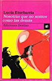 9788423331215_nosotras-que-no-somos-como-las-demas-coleccion-ancora-y-delfin-spanish-edition_front-12.jpg Nosotras que no somos como las demás (colección ancora y delfín) (spanish edition)