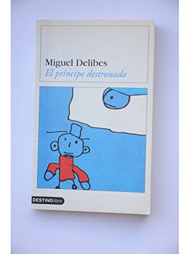 9788423334827_el-principe-destonado_front-1.jpg El principe destonado