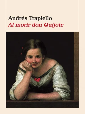 Al morir don quijote