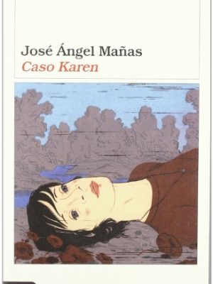 Caso karen (áncora & delfin) (spanish edition)