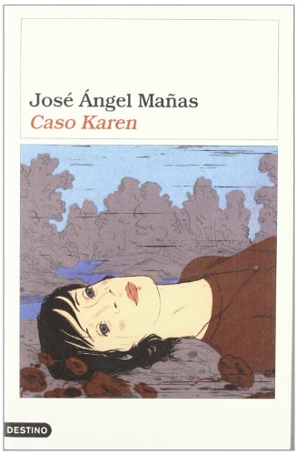 Caso karen (áncora & delfin) (spanish edition)