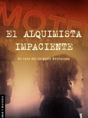 El alquimista impaciente