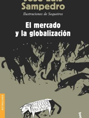 El mercado y la globalización