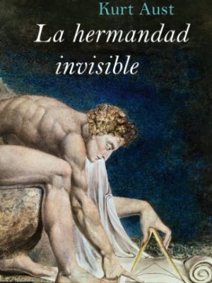 Los hermanos invisibles (spanish edition)