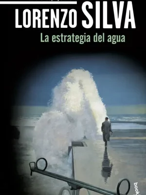 La estrategia del agua