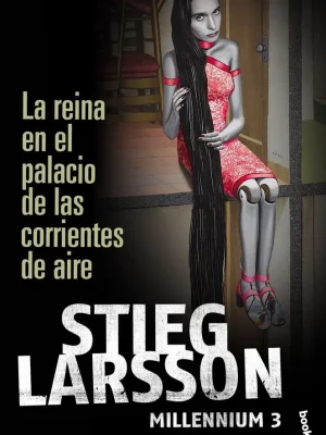 9788423343294_la-reina-en-el-palacio-de-las-corrientes-de-aire_front-1.webp La reina en el palacio de las corrientes de aire