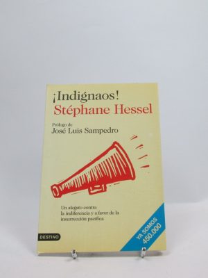 ¡indignaos!