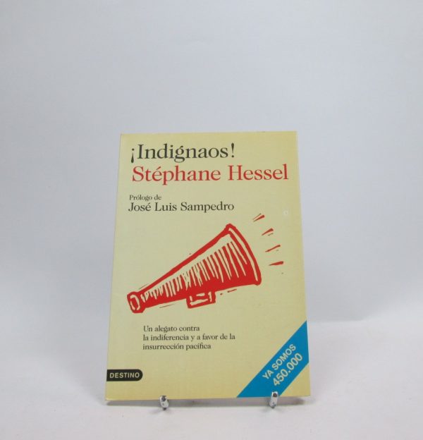 ¡indignaos!