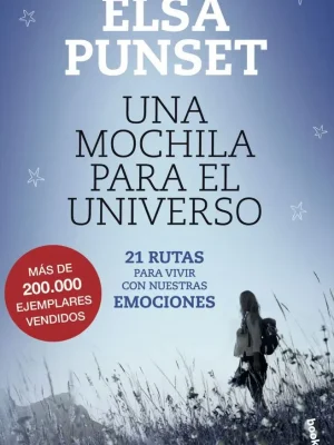 Una mochila para el universo. 21 rutas para convivir con nuestras emociones