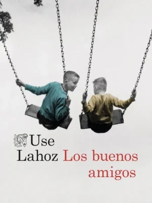 Los buenos amigos