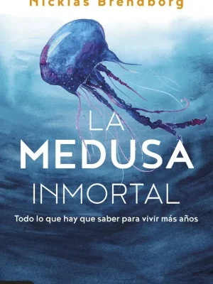 9788423362103_la-medusa-inmortal_front-1.webp La medusa inmortal