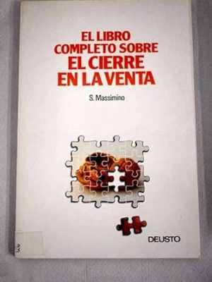 El libro completo sobre el cierre en la venta