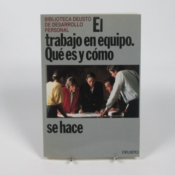 El trabajo en equipo. qué es y cómo se hace