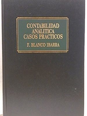 Contabilidad analýtica: casos prßcticos