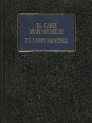 El cash-manegement: c¾mo obtener beneficios manejando mejor su dinero
