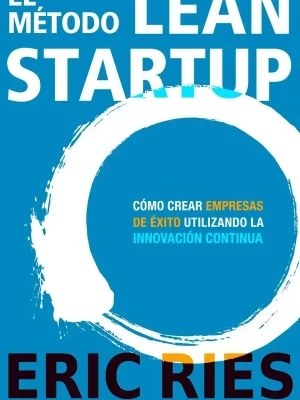 El método lean startup