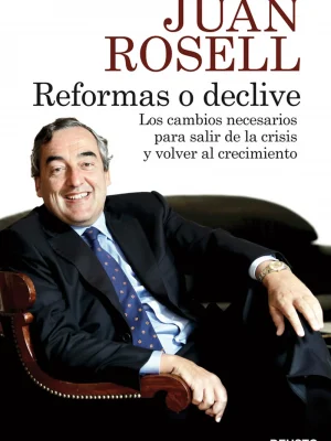 9788423414048_reformas-o-declive-los-cambios-necesarios-para-salir-de-la-crisis-y-volver-al-crecimiento_front-1.webp Reformas o declive. los cambios necesarios para salir de la crisis y volver al crecimiento