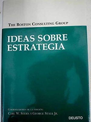 Ideas sobre estrategia (spanish edition)