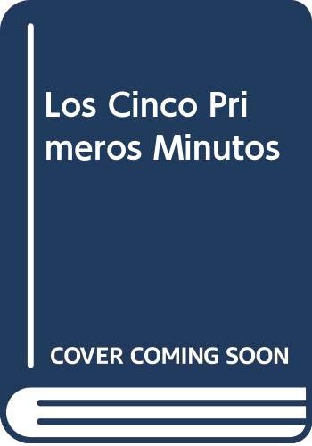 9788423417742_los-cinco-primeros-minutos_front-1.jpg Los cinco primeros minutos