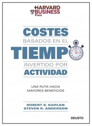 Costes basados en el tiempo invertido por actividad: una ruta hacia mayores beneficios