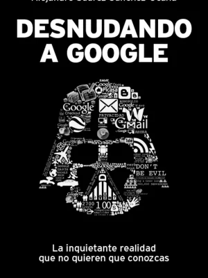 Desnudando a google
