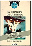 El príncipe de la niebla.