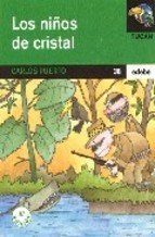 Niños de cristal tuc.verde