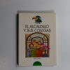 El alcaldillo y sus colegas