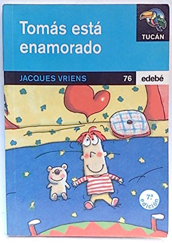 Tomas esta enamorado (tucan azul)