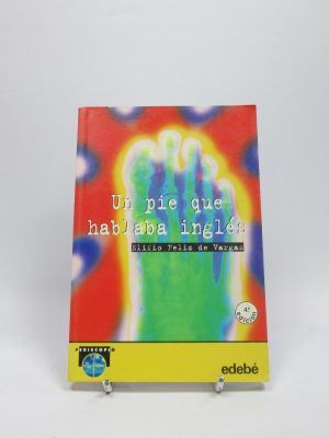 Un pie que hablaba inglés