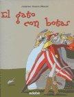 El gato con botas / puss in boots (spanish edition)