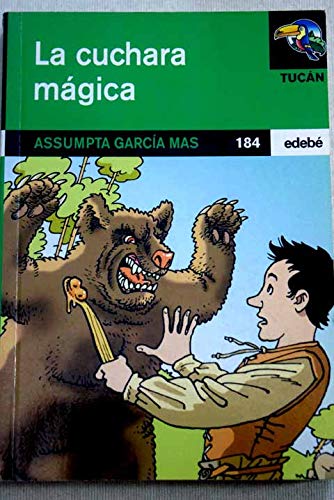 Cuchara magica, la (tucan verde)