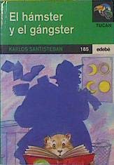 El hámster y el gángster