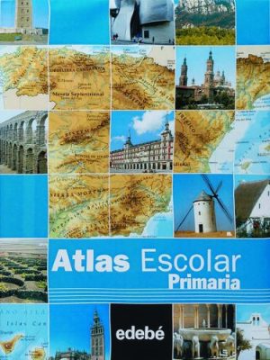 Atlas escolar primaria / elementary school atlas (spanish edition)