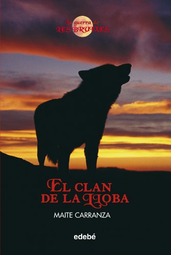 9788423674909_el-clan-de-la-lloba_front-1.jpg El clan de la lloba