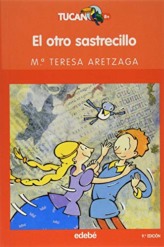 El otro sastrecillo (spanish edition)