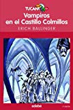 9788423675630_vampiros-en-le-castillo-colmillos-tucan-rojo-spanish-edition_front-1.jpg Vampiros en le castillo colmillos (tucan rojo) (spanish edition)
