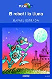 El robot i la lluna