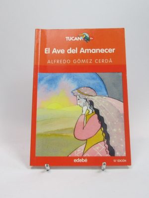 El ave del amanecer