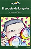 El secreto de las gafas