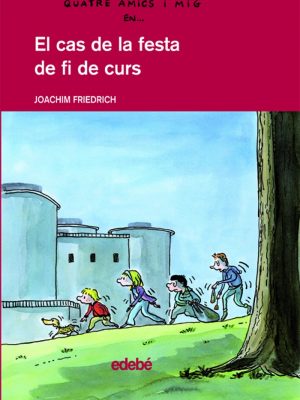 El cas de la festa de fi de curs. quatre amigs i mig