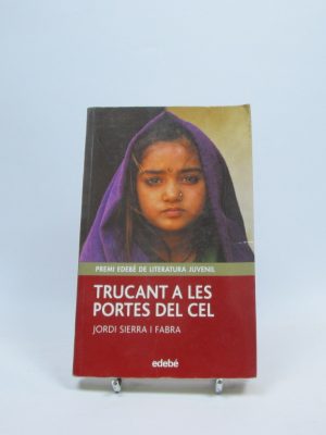 Trucant a les portes del cel