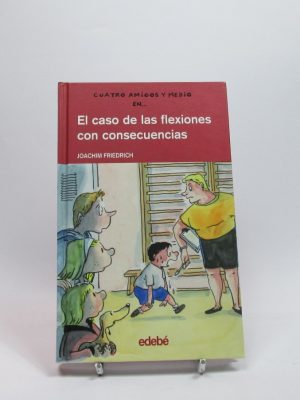 El caso de las flexiones con consecuencias