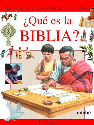 ¿qué es la biblia? (spanish edition)