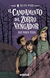 3. el campamento del zorro vengador (los sin miedo) (spanish edition)