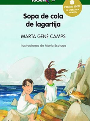 Sopa de cola de lagartija (spanish edition)