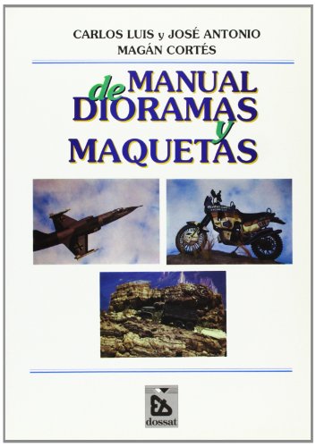 9788423708178_manual-de-dioramas-y-maquetas_front-1.jpg Manual de diorámas y maquetas