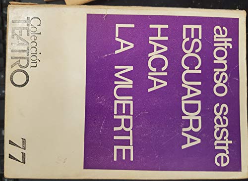 9788423803972_escuadra-hacia-la-muerte-drama-en-dos-partes_front-2.jpg Escuadra hacia la muerte: drama en dos partes