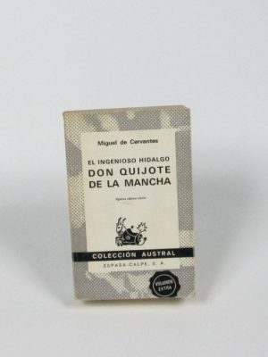 El ingenioso hidalgo don quijote de la mancha